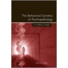 The Behavioral Genetics of Psychopathology door Philip A. Vernon