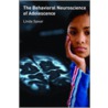 The Behavioral Neuroscience of Adolescence door Linda P. Spear