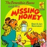 The Berenstain Bears and the Missing Honey door Stan Berenstain