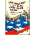 The Biggest (And Best) Flag That Ever Flew