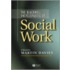 The Blackwell Encyclopaedia of Social Work
