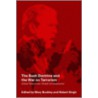 The Bush Doctrine and the War on Terrorisn door Robert Singh