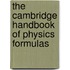The Cambridge Handbook of Physics Formulas
