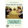 The Care and Feeding of a Non-Profit Board door Willi Baer
