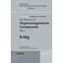The Chemistry Of Organomagnesium Compounds