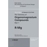 The Chemistry Of Organomagnesium Compounds by Zvi Rappoport