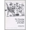 The Chronology & Archaeology Of The Judges door James Henry John Peet