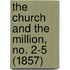 The Church And The Million, No. 2-5 (1857)