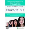 The Cleveland Clinic Guide To Fibromyalgia door William S. Wilke