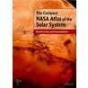 The Compact Nasa Atlas Of The Solar System by Ronald Greeley