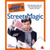 The Complete Idiot's Guide to Street Magic door Tom Ogden