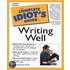 The Complete Idiot's Guide to Writing Well