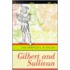 The Complete Plays Of Gilbert And Sullivan
