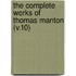 The Complete Works Of Thomas Manton (V.10)