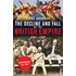 The Decline And Fall Of The British Empire