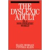 The Dyslexic Adult in a Non-Dyslexic World door Ellen Morgan