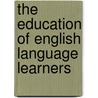 The Education of English Language Learners door Shatz