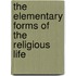 The Elementary Forms of the Religious Life