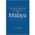 The End of Empire and the Making of Malaya