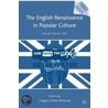 The English Renaissance In Popular Culture by Unknown