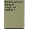 The Freemasons' Monthly Magazine, Volume 4 door Charles W. Moore