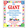 The Giant Encyclopedia Of Theme Activities by House Gryphon
