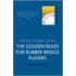 The Golden Rules for Rubber Bridge Players