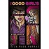 The Good Girl's Guide to Getting Kidnapped