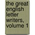 The Great English Letter Writers, Volume 1