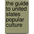 The Guide to United States Popular Culture