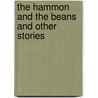 The Hammon and the Beans and Other Stories door Americo Paredes