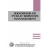 The Handbook Of Public Services Management