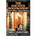 The Haunted Bookshop and Other Apparitions