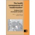 The Health Consequences of 'Modernisation'