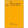 The Internationalization Of Equity Markets by Jeffrey A. Frankel