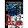 The Jesus Gene - Otherworld, the Beginning door James Mays