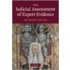 The Judicial Assessment of Expert Evidence