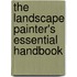 The Landscape Painter's Essential Handbook