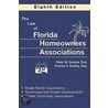 The Law of Florida Homeowners Associations door Peter M. Dunbar