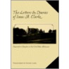 The Letters And Diaries Of Isaac A. Clarke by Wayne Clark