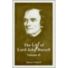 The Life Of Lord John Russell (Volume Two) door Spencer Walpole