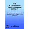 The Mother-In-Law Daughter-In-Law Conflict door Joseph Morris