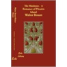 The Mutineer. a Romance of Pitcairn Island door Walter Besant