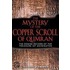 The Mystery of the Copper Scroll of Qumran
