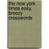 The New York Times Easy, Breezy Crosswords