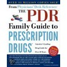 The Pdr Family Guide To Prescription Drugs door Physicians