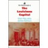 The Pelican Guide to the Louisiana Capitol