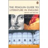 The Penguin Guide To Literature In English by Ronald Carter