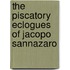 The Piscatory Eclogues Of Jacopo Sannazaro