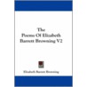 The Poems of Elizabeth Barrett Browning V2 door Elizabeth Barrett Browning